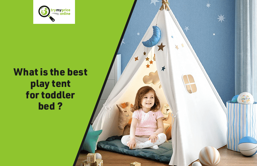 Play Tent for Toddler Bed