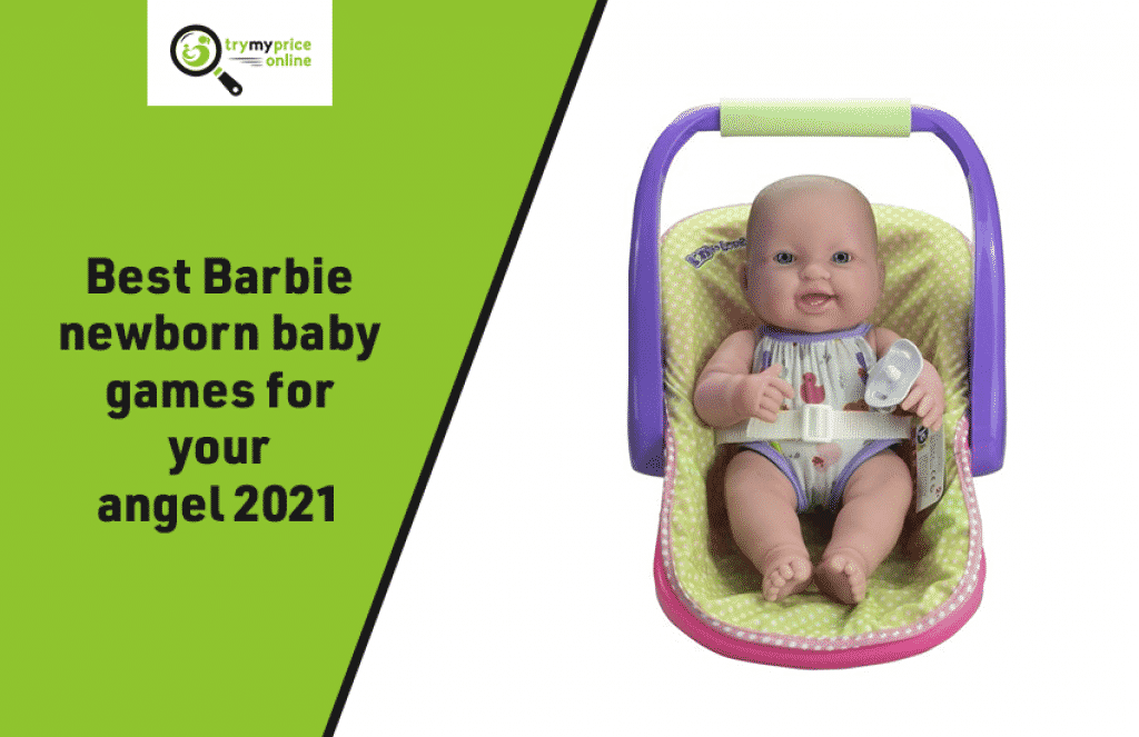 This image has an empty alt attribute; its file name is Best-Barbie-newborn-baby-games-for-your-angel-2021-1-1024x663.png