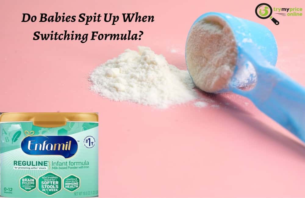 Do Babies Spit Up When Switching Formula